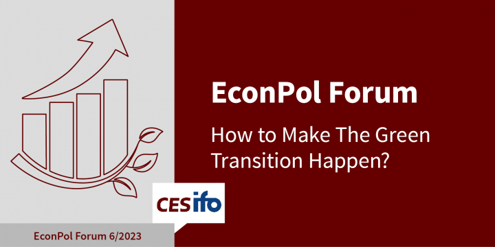 News EconPol Forum 6/23: Green Transition News EconPol Forum 6/23: Green Transition